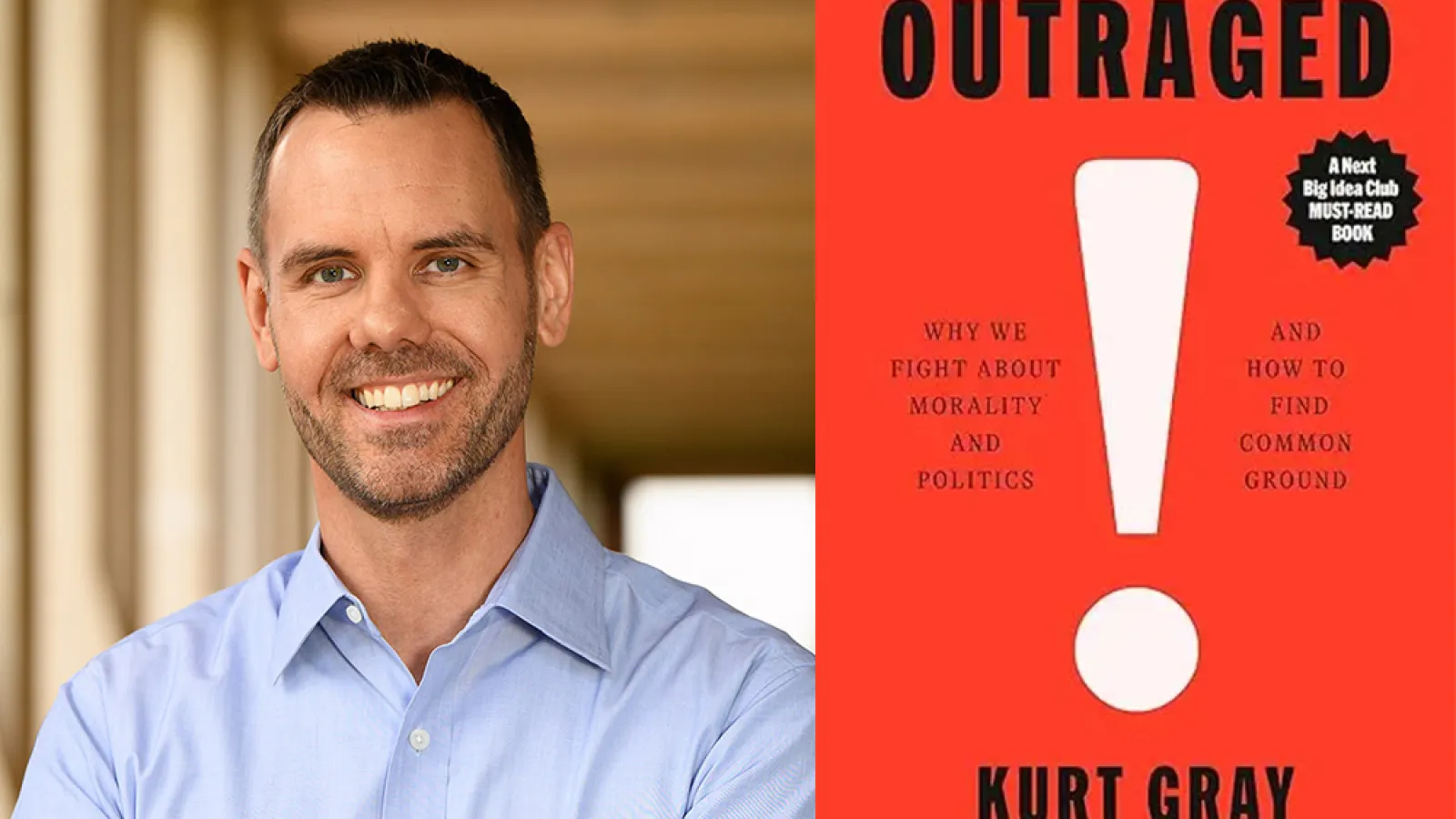Kurt Gray with book cover of "Outraged"